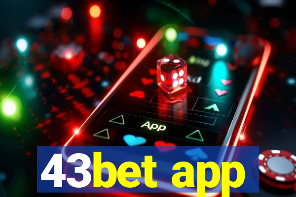 43bet app